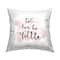 Stupell Industries Let Her Be Little Pink Nursery Baby Calligraphy Throw Pillow, 18" x 18"